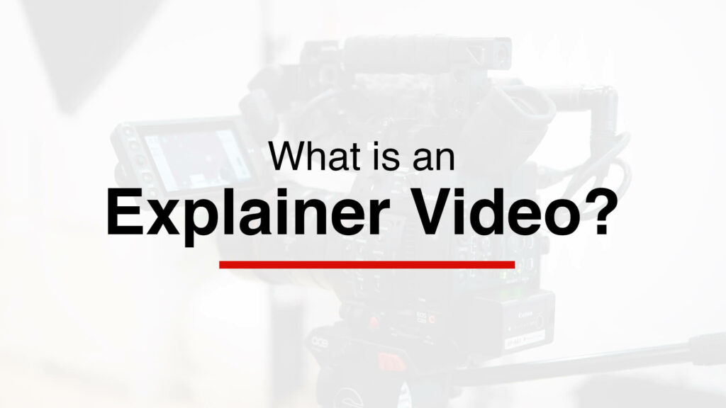 What Is An Explainer Video
