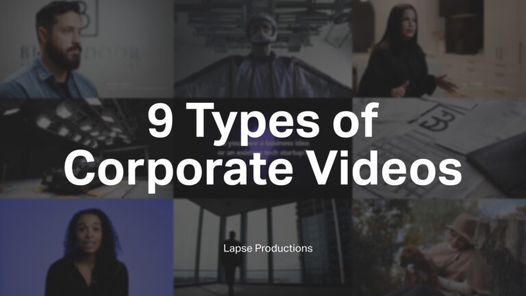 A compilation of screengrabs from corporate videos shot by Lapse Productions with the words '9 Types of Corporate Videos' and 'Lapse Productions' superimposed on it.