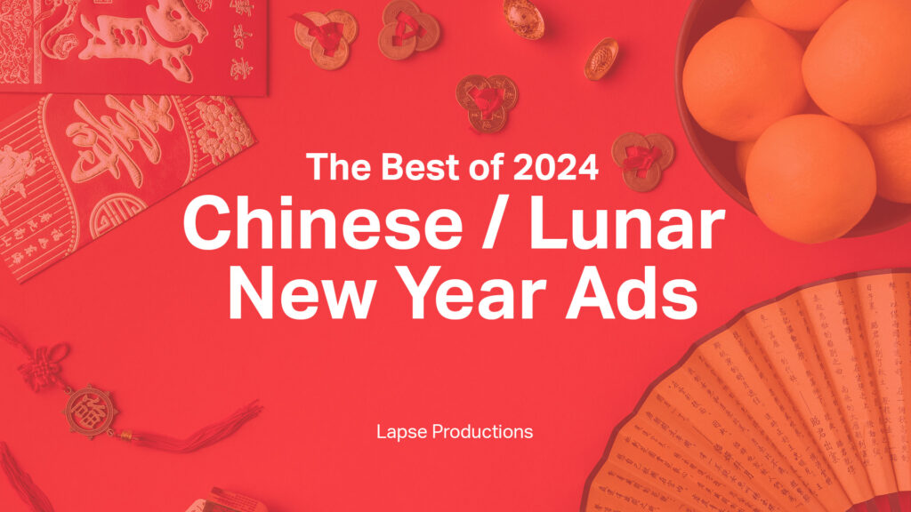 The best of 2024 Chinese New Year Ads